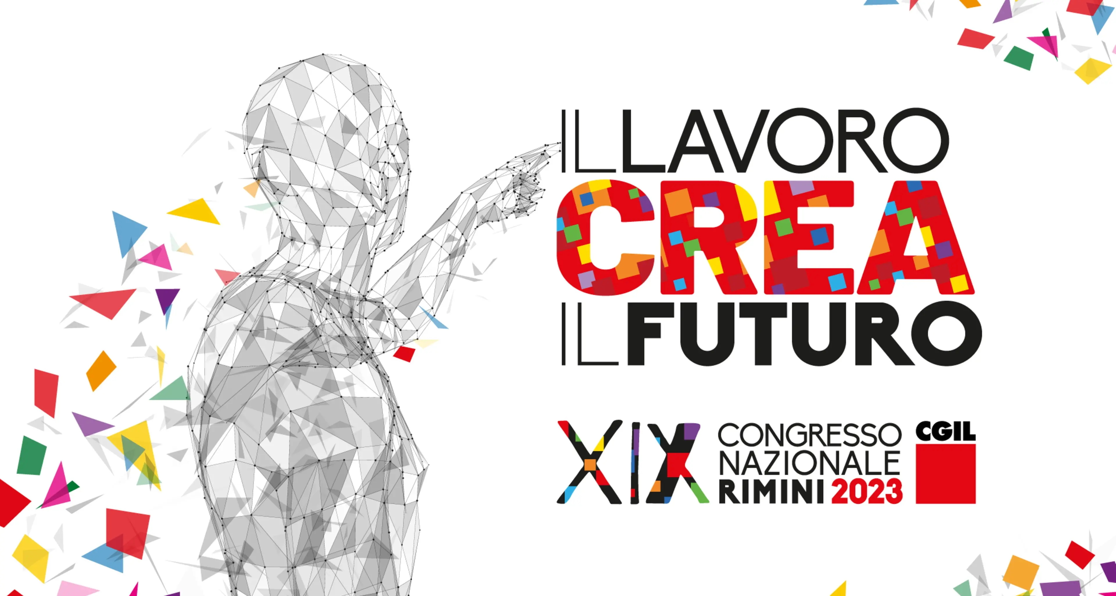 Materiali grafici - XIX Congresso CGIL 'Il lavoro crea il futuro'